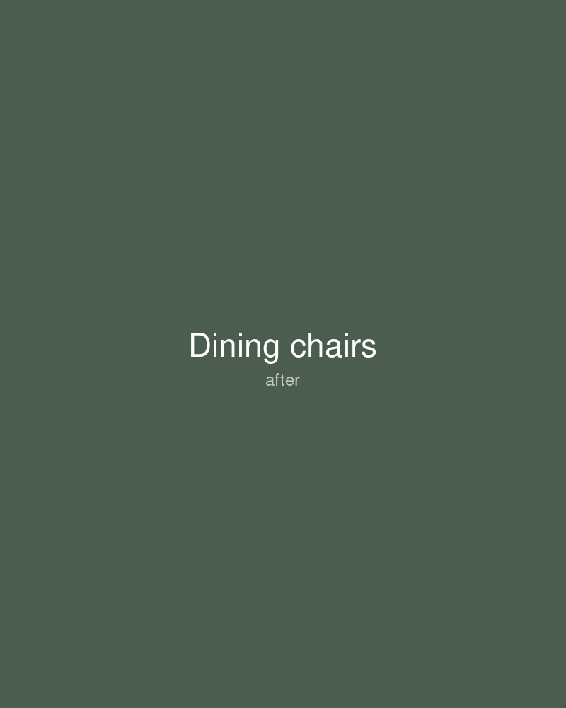 After: A set of dining chairs